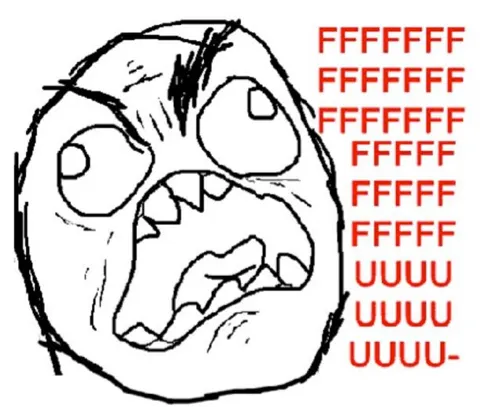 The 'FFFFUUUU' rage-comic meme expressing frustration.